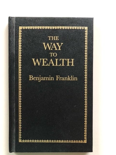Benjamin Franklin: The way to wealth, Ophalen of Verzenden, Gelezen