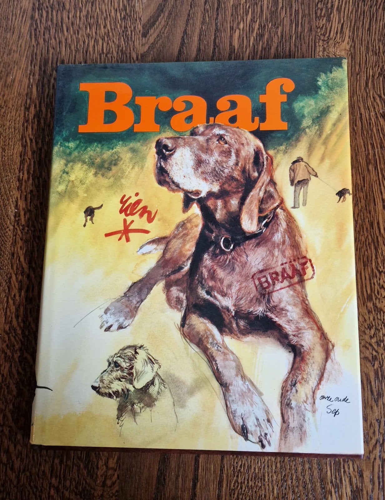 Boek 'Braaf' van Rien Poortvliet - Hondenencyclopedie, Boeken, Ophalen of Verzenden, Gelezen, Honden, Rien Poortvliet