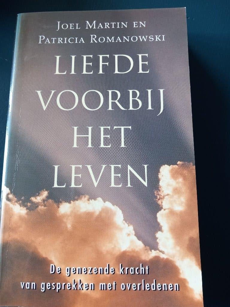 Liefde voorbij het leven/ Joel Martin en Patricia Romanowski, Ophalen of Verzenden, Gelezen, Ziel of Sterfelijkheid, Achtergrond en Informatie