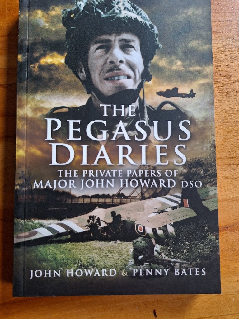 The Pegasus Diaries  Major John Howard DSO, Ophalen of Verzenden, Tweede Wereldoorlog, Zo goed als nieuw, Overige onderwerpen
