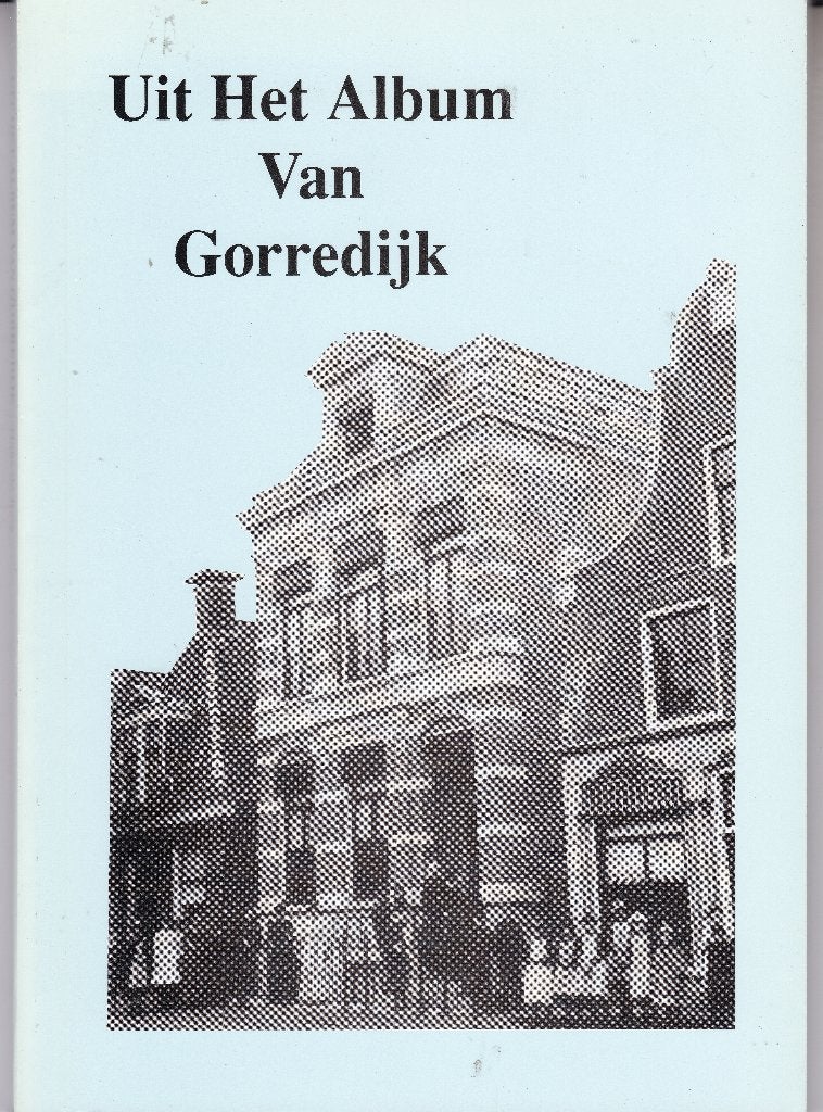 Uit het album van Gorredijk, Ophalen of Verzenden, Nieuw