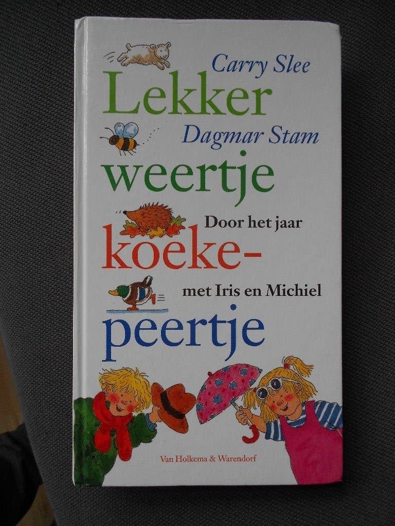 Lekker weertje koekepeertje Carry Slee, Non-fictie, Jongen of Meisje, Carry Slee, 4 jaar