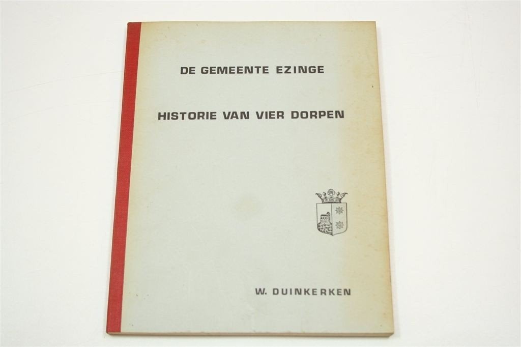 De Gemeente Ezinge — Historie van 4 Groningse Dorpen 1977, Boeken, Ophalen of Verzenden, Gelezen