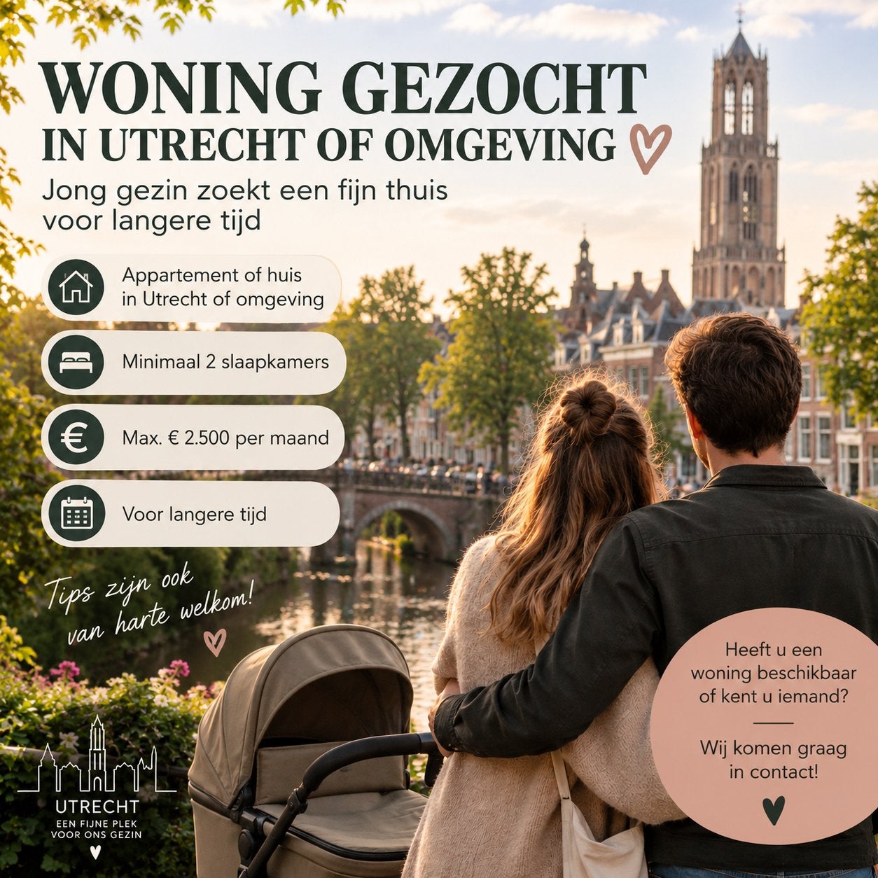 WONING GEZOCHT IN UTRECHT OF OMGEVING