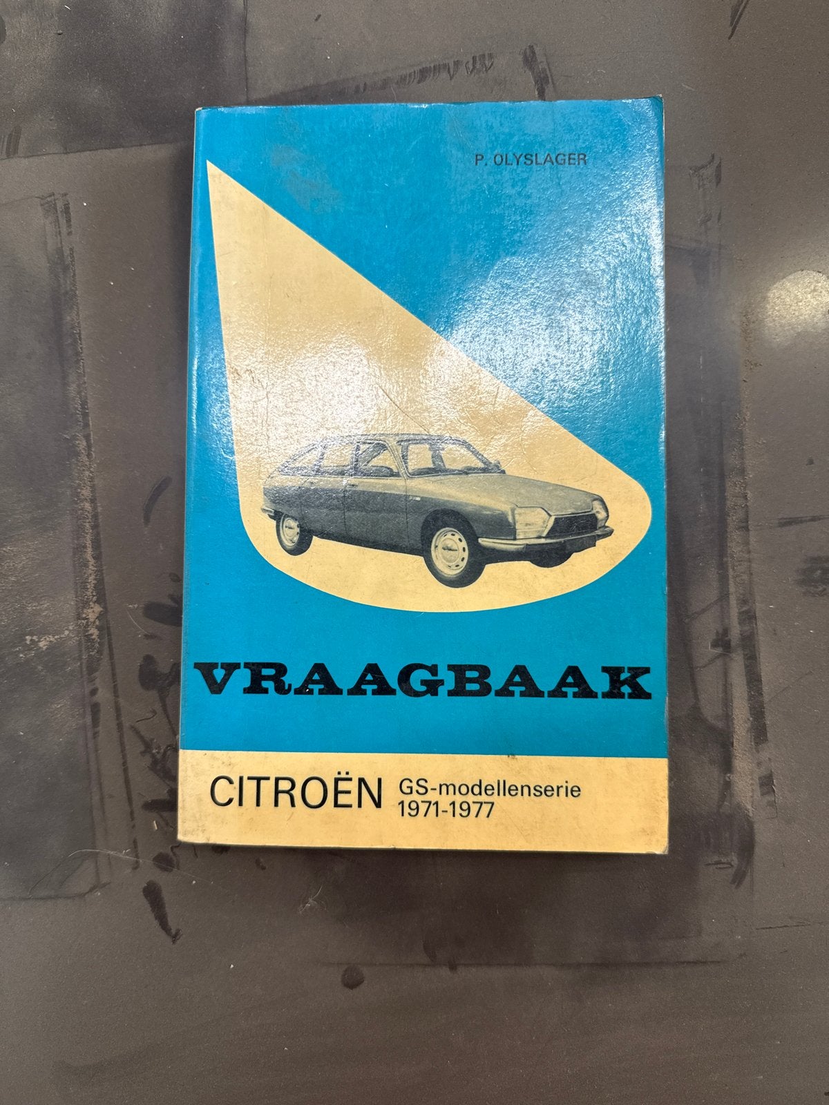 Vraagbaak Citroën GS-modellenserie 1971-1977, Ophalen of Verzenden, Gelezen, Citroën