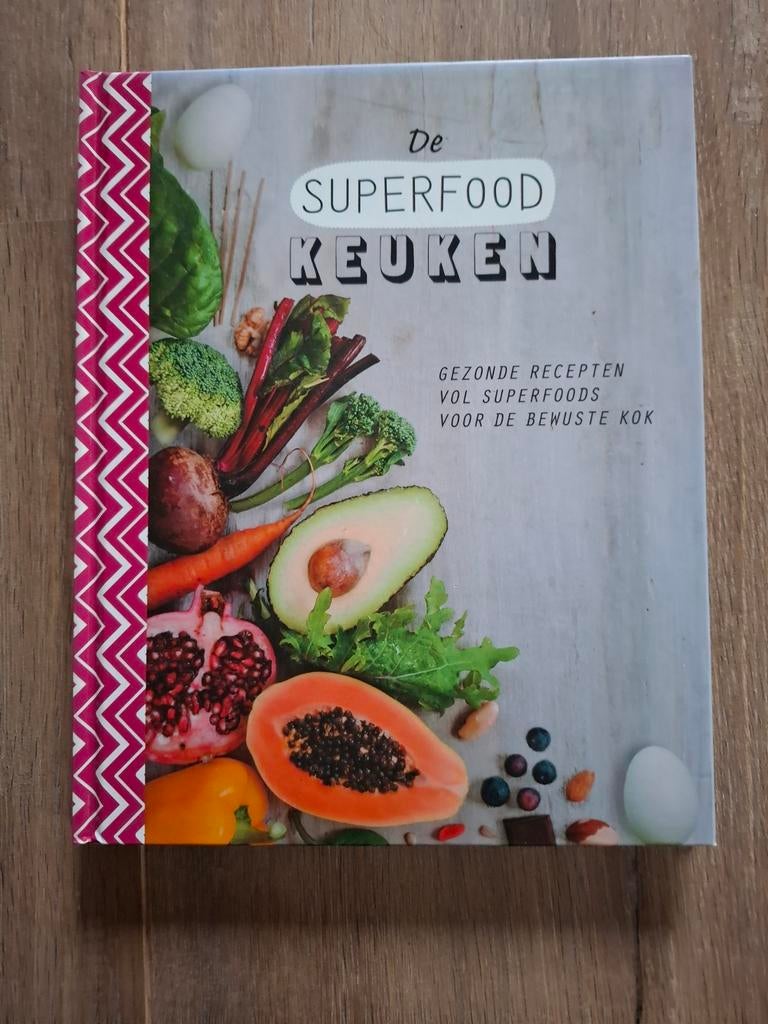 De Superfood Keuken: Gezonde Recepten voor de Bewuste Kok, Boeken, Kookboeken, Onbekend, Gezond koken, Ophalen of Verzenden, Zo goed als nieuw
