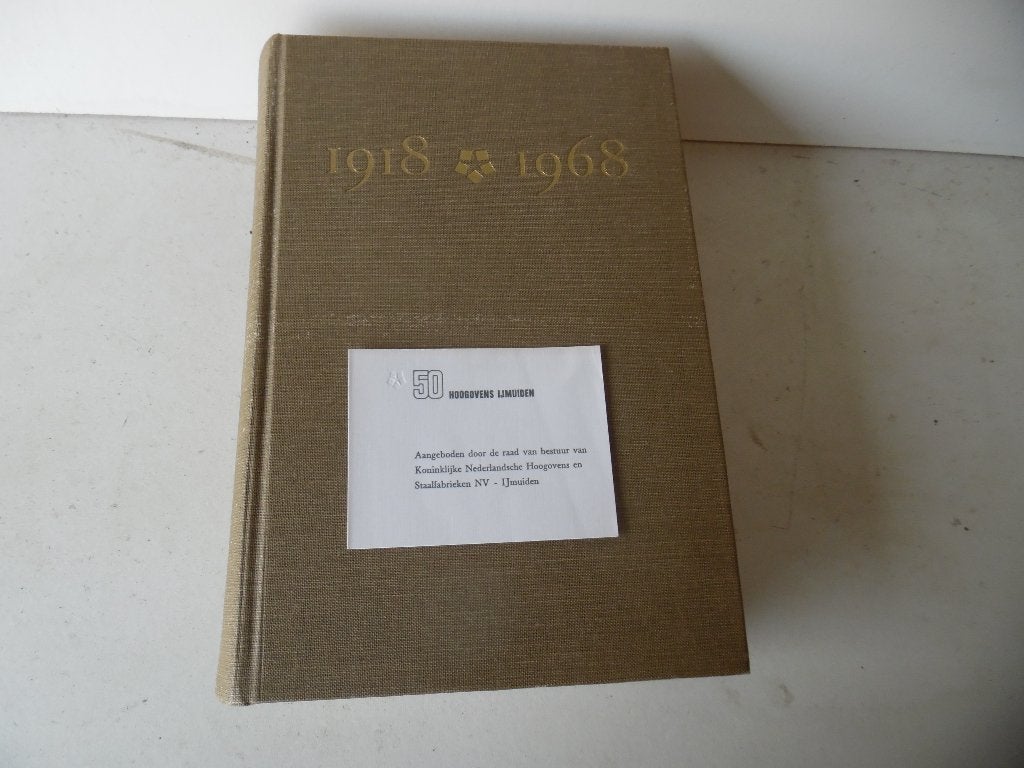 Jubileumboek hoogovens ijmuiden.1918-1968., Ophalen of Verzenden