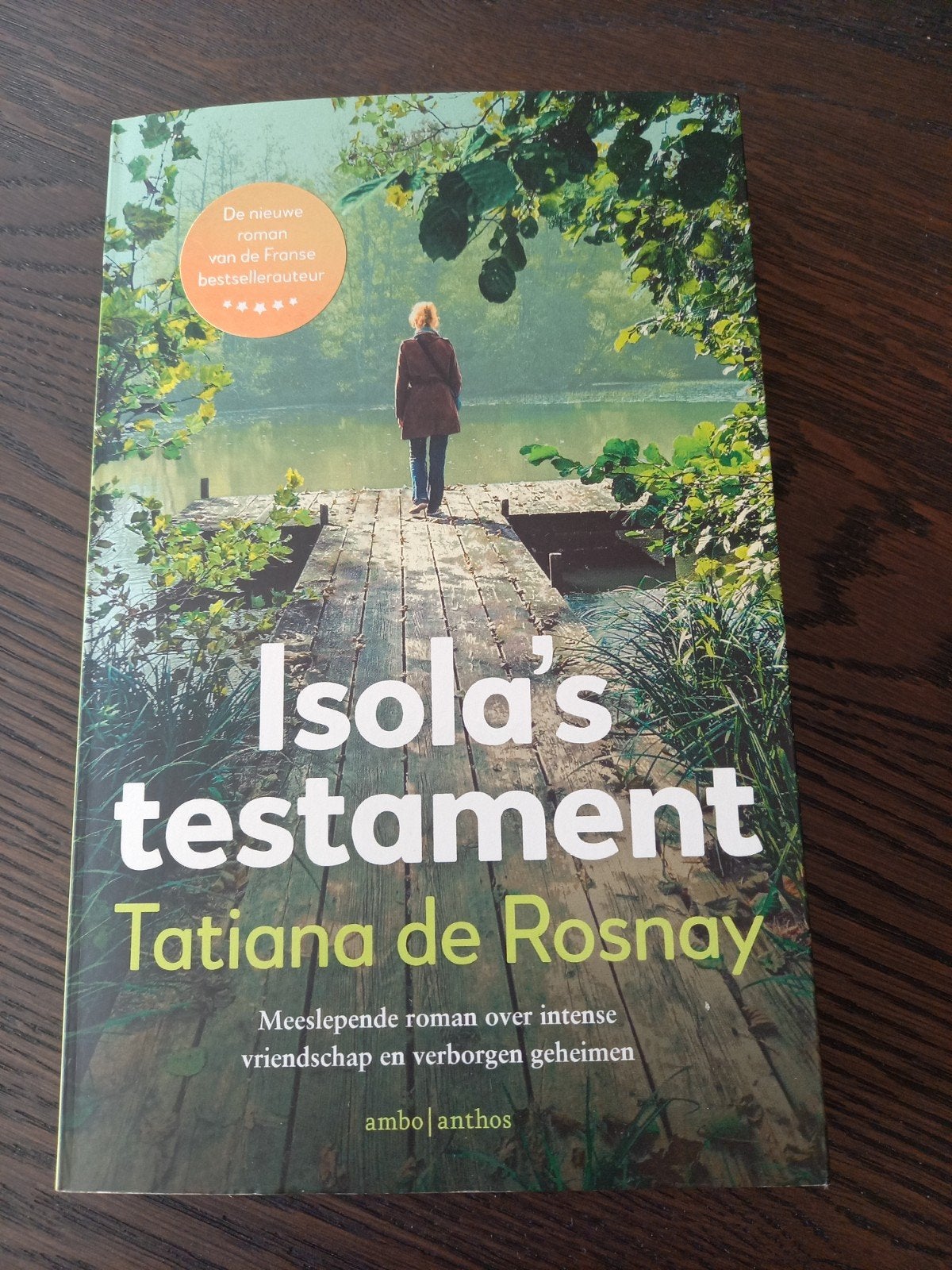 Isola's Testament - Tatiana de Rosnay - Roman, Ophalen of Verzenden, Zo goed als nieuw, Tatiana de Rosnay, Nederland