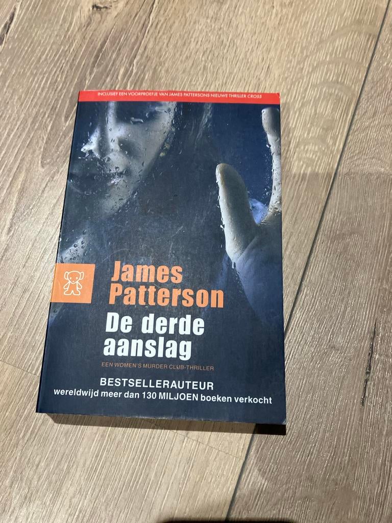 James Patterson - De derde aanslag (Thriller), Boeken, Ophalen of Verzenden, Zo goed als nieuw, Nederland