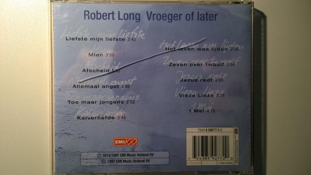 Robert Long - Vroeger Of Later, Ophalen of Verzenden, Zo goed als nieuw, Pop