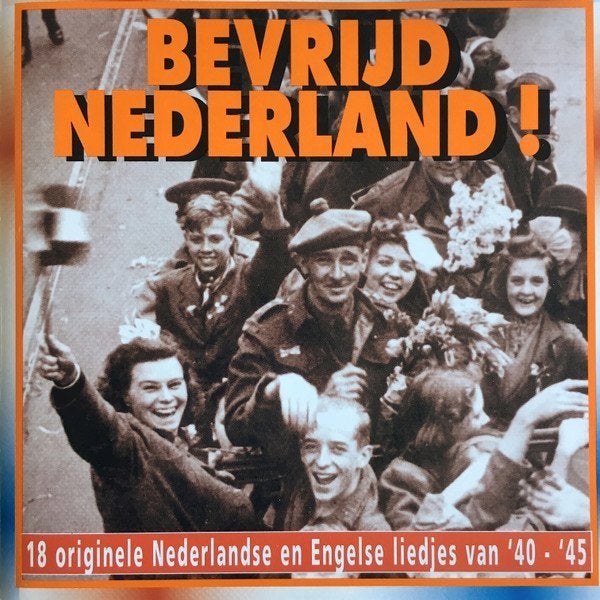 Various – Bevrijd Nederland CD, Verzenden, Zo goed als nieuw, Pop, Album