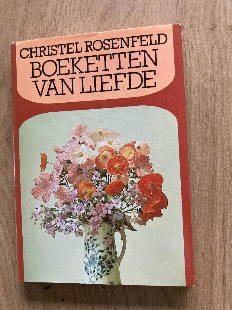Boek Christel Rosenfeld, Ophalen of Verzenden, Gelezen, Bloemen, Planten en Bomen