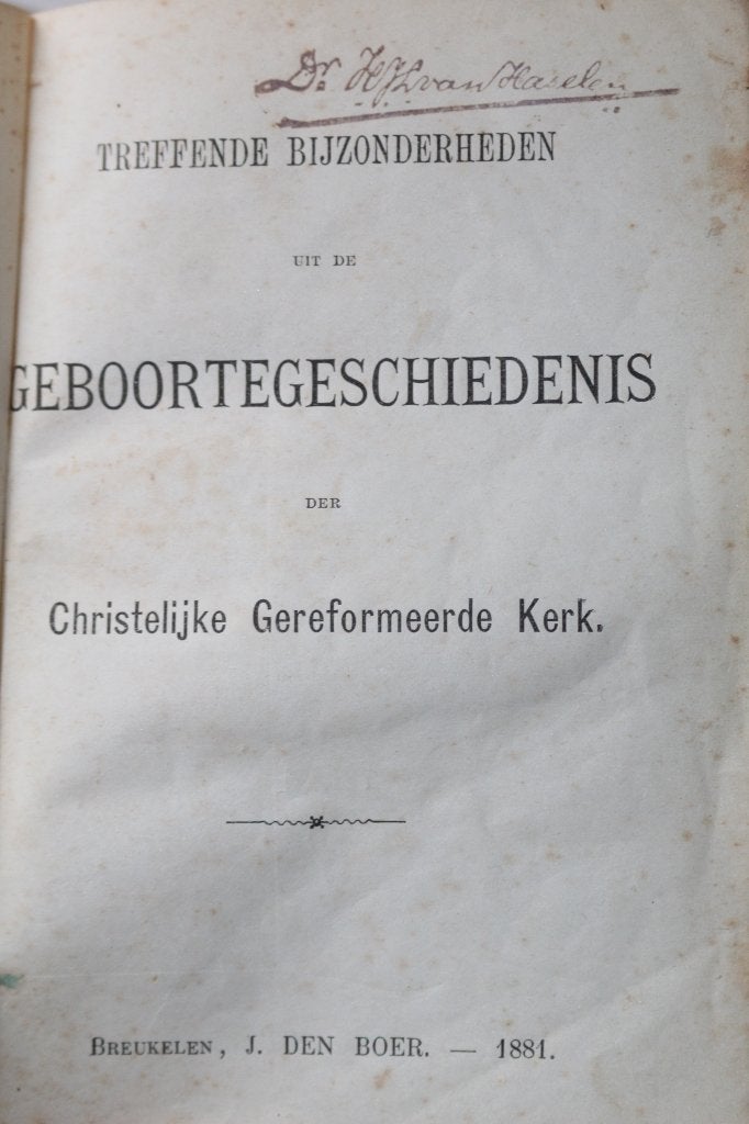 (Ds. R.T. Kuiper) Treffende bijzonderheden CGK (1881), Ophalen of Verzenden, Gelezen, Christendom | Protestants
