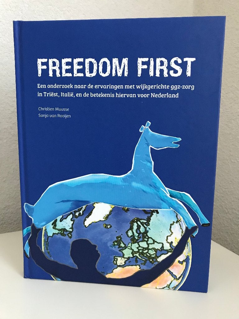 Freedom First - Trimbos Instituut -verslag van een onderzoek, Ophalen, Nieuw, Christien Muusse