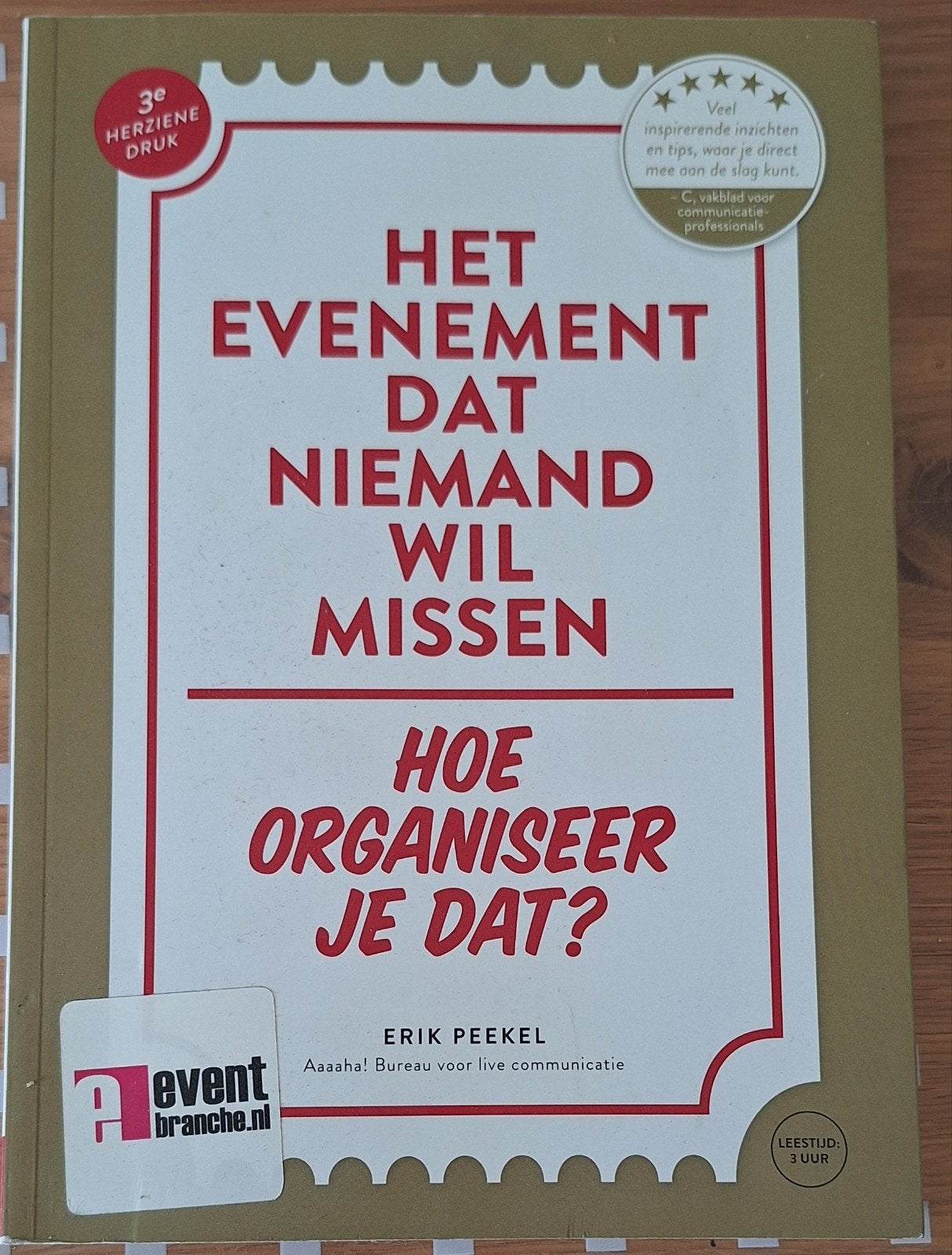 Het Evenement Dat Niemand Wil Missen - Erik Peekel, Ophalen of Verzenden, Zo goed als nieuw, Erik Peekel, Nederland