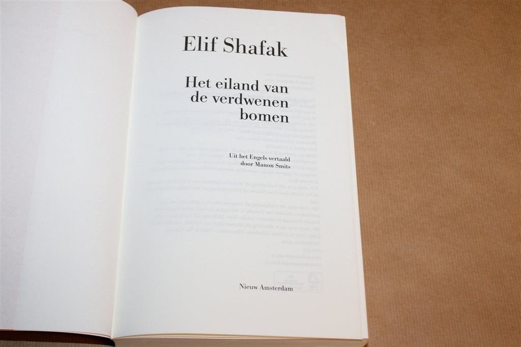 Het Eiland van de Verdwenen Bomen — Elif Shafak 2022, Boeken, Literatuur, Ophalen of Verzenden, Gelezen