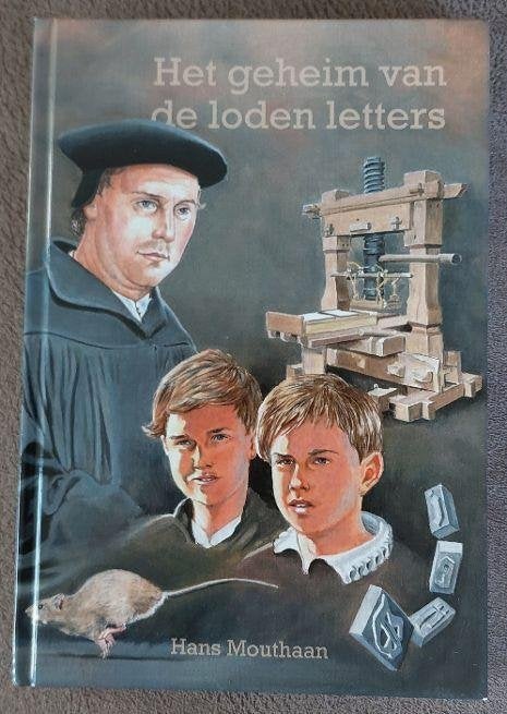 Hans Mouthaan - Het geheim van de loden letters, Ophalen of Verzenden, Zo goed als nieuw