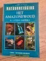 Natuurgids over het Amazonewoud, Boeken, Reisgidsen, Overige merken, Ophalen of Verzenden, Reisgids of -boek, Zuid-Amerika