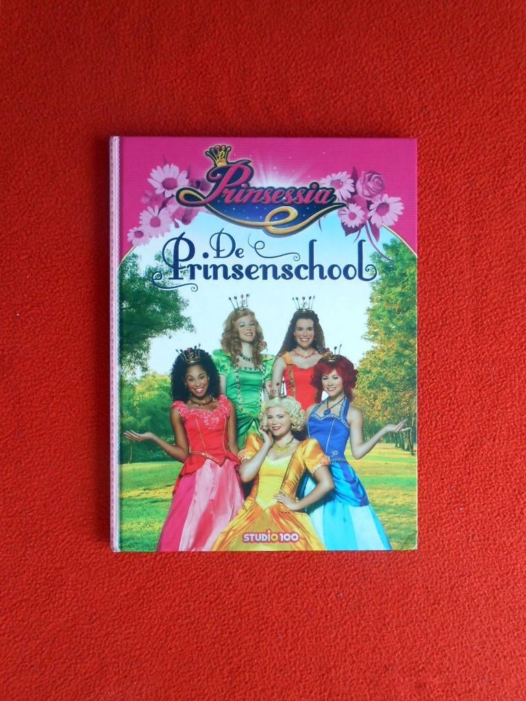 Studio 100. Prinsessia: De Prinsenschool, Ophalen of Verzenden, Zo goed als nieuw, Fictie algemeen