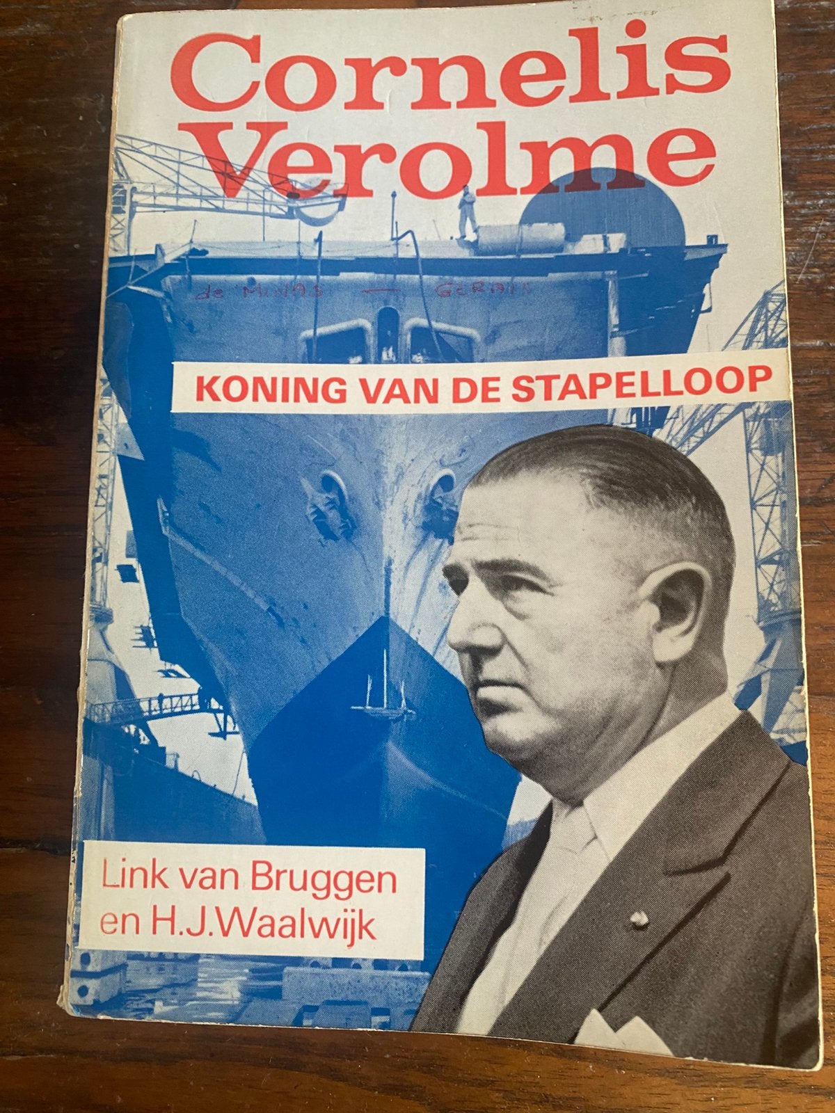 Cornelis Verolme.  (Scheepswerf ), Ophalen of Verzenden, Gebruikt, Boek of Tijdschrift
