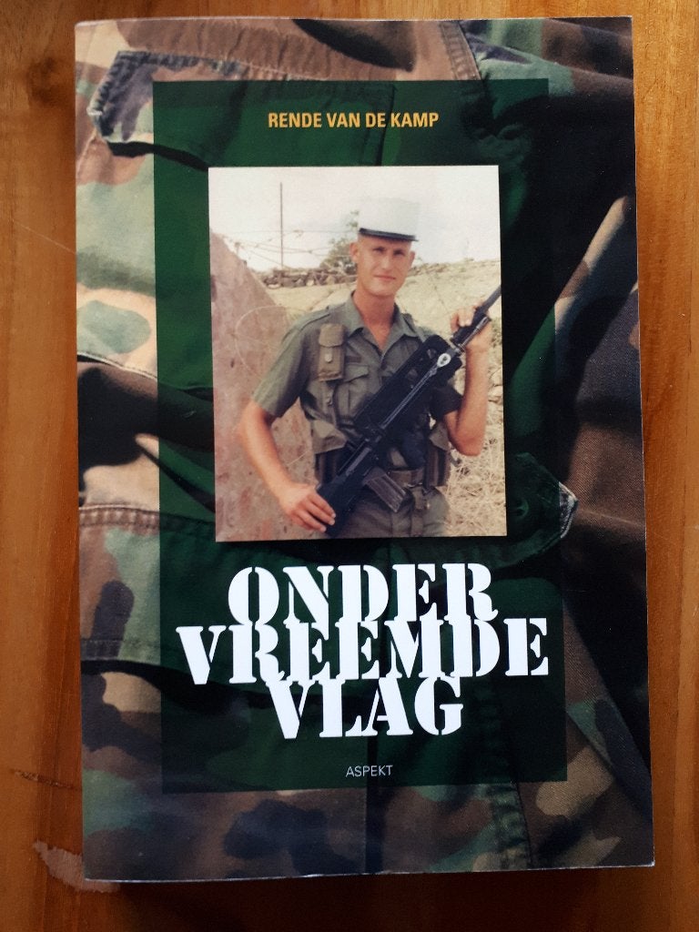 Onder Vreemde Vlag - Rende van de Kamp, Gelezen, Ophalen of Verzenden, Landmacht, 1945 tot heden