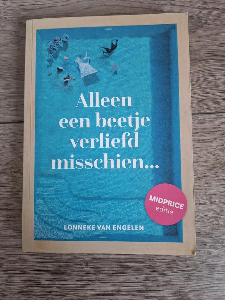 Alleen een beetje verliefd misschien... Lonneke van Engelen, Boeken, Ophalen of Verzenden, Gelezen, Lonneke van Engelen, Nederland