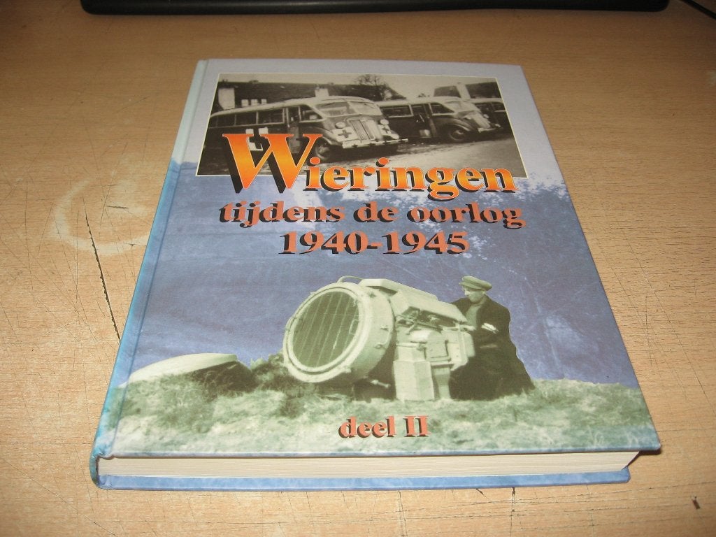 Wieringen tijdens de oorlog 1940 - 1945   deel II, Boeken, Geschiedenis | Stad en Regio, Ophalen of Verzenden, Zo goed als nieuw