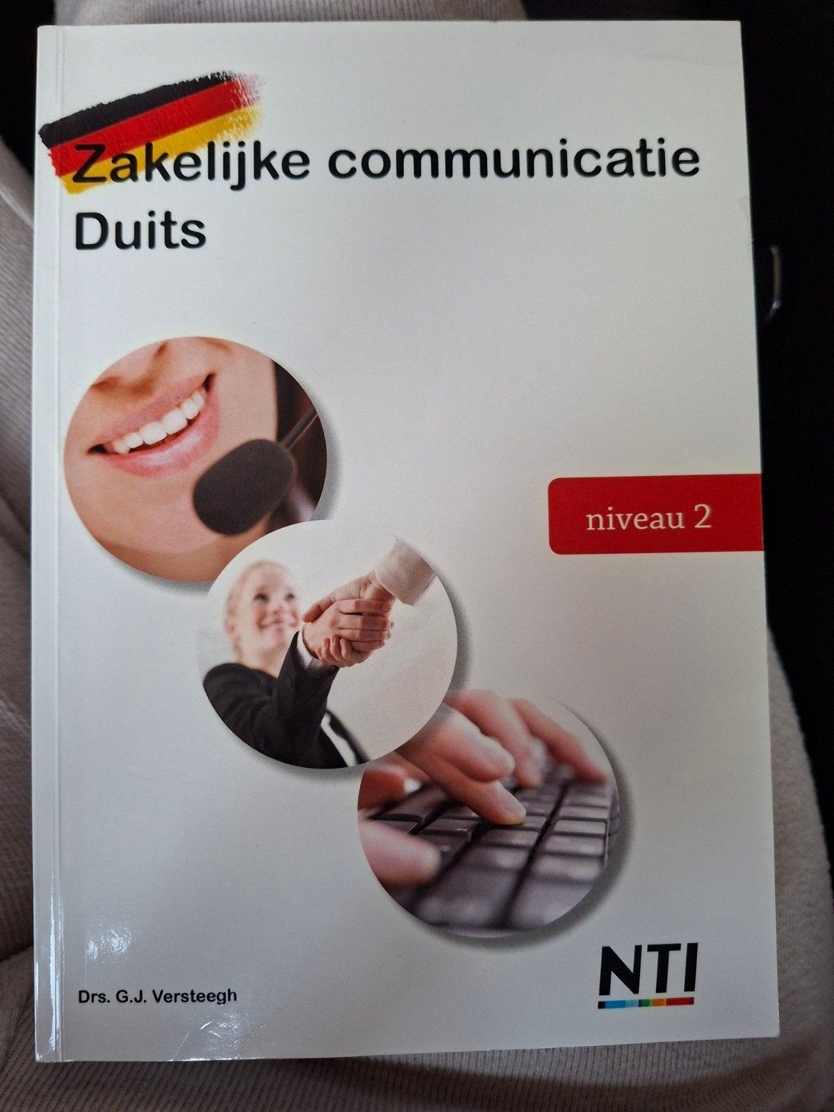 Zakelijke Communicatie Duits Niveau 2 NTI, Boeken, Studieboeken en Cursussen, Zo goed als nieuw, MBO, Gamma, Ophalen of Verzenden