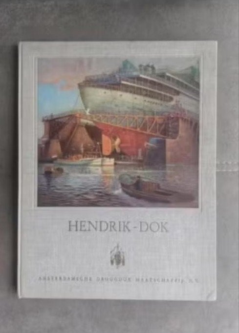 Hendrik - Dok, Amsterdamsche Droogdok Maatschappij N.V.(ADM), Ophalen of Verzenden, Gebruikt, Motorboot, Boek of Tijdschrift