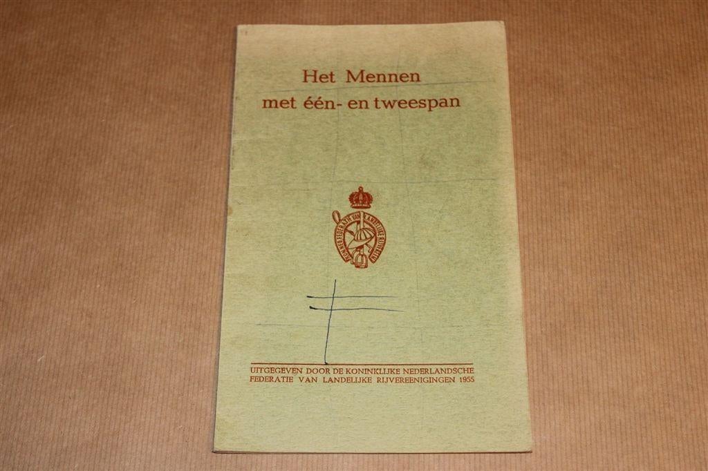 Mennen met Eén- & Tweespan — Zeldzame Officiële Gids [1955], Boeken, Ophalen of Verzenden, Gelezen, Honden