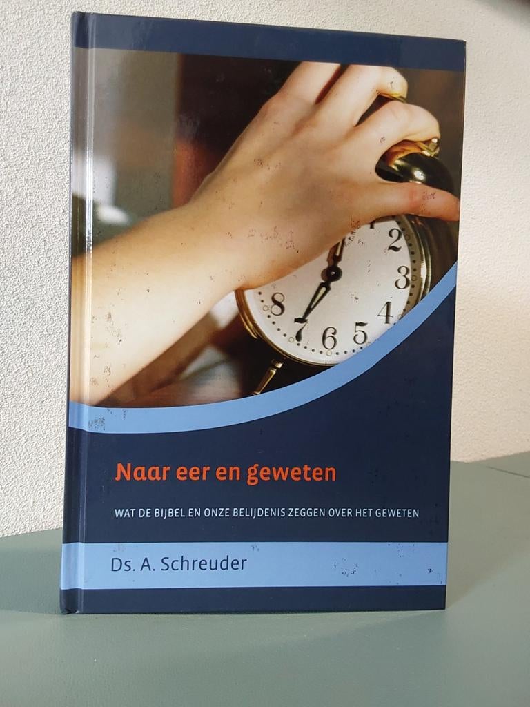 Naar eer en geweten / Ds A schreuder, Ophalen of Verzenden, Gelezen, Ds A. Schreuder, Christendom | Protestants