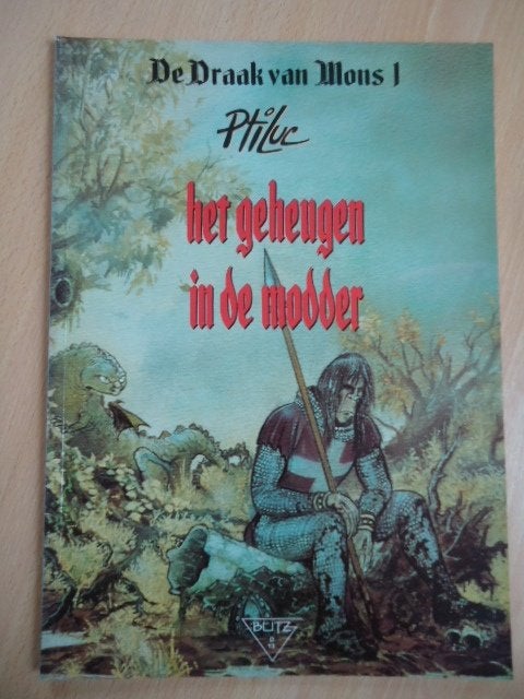 De Draak van Mons 1, het geheugen in de modder, Eén stripboek, Ophalen of Verzenden, Zo goed als nieuw