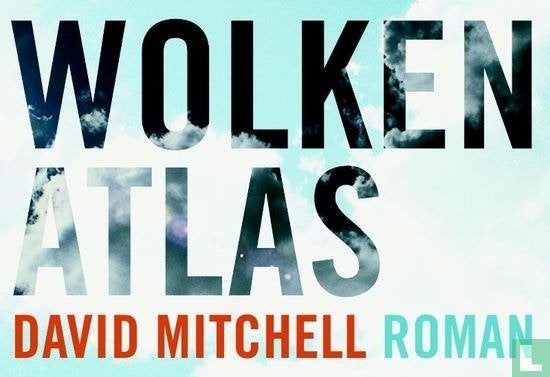 Dwarsligger: Wolkenatlas van David Mtchell, Ophalen of Verzenden, Zo goed als nieuw, Amerika