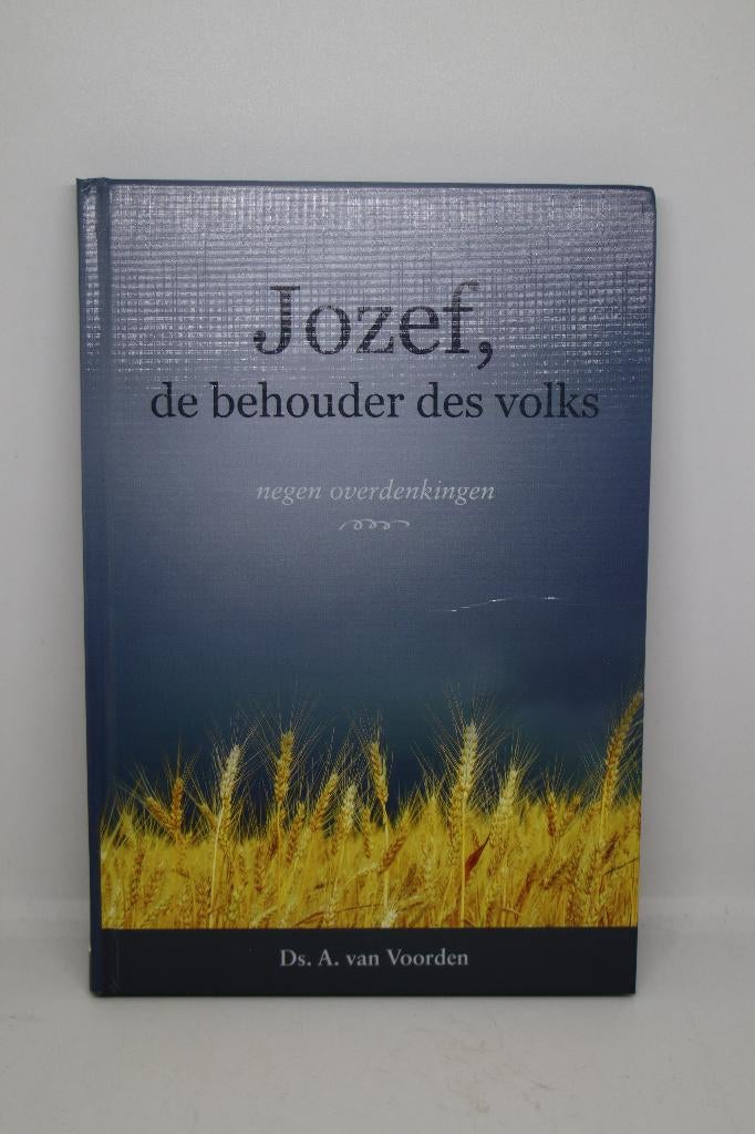 Jozef, de behouder des volks - A. van Voorden, Ophalen of Verzenden, Gelezen