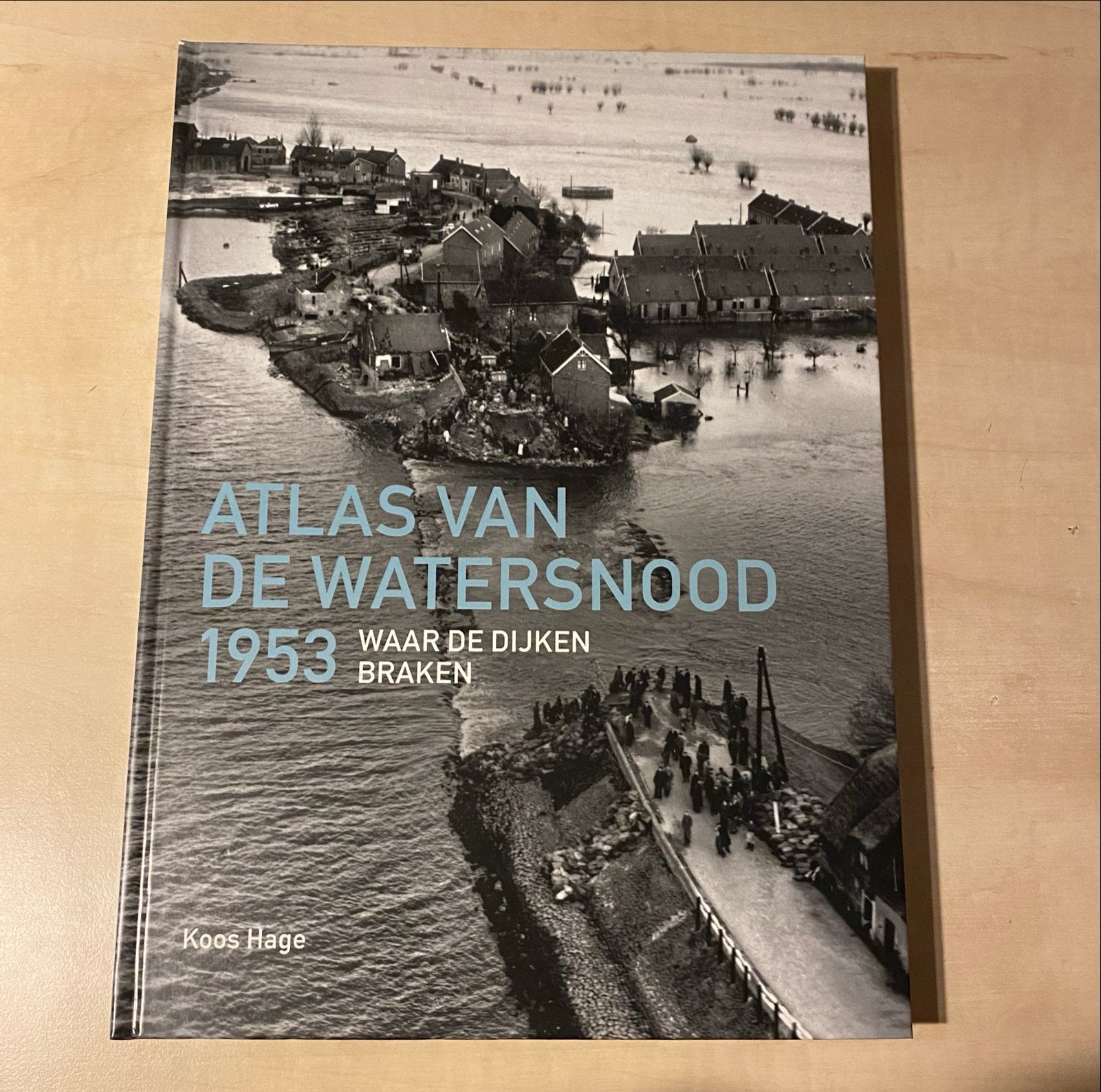 Atlas van de Watersnood 1953 - Waar de Dijken Braken, Ophalen of Verzenden, 20e eeuw of later, Zo goed als nieuw