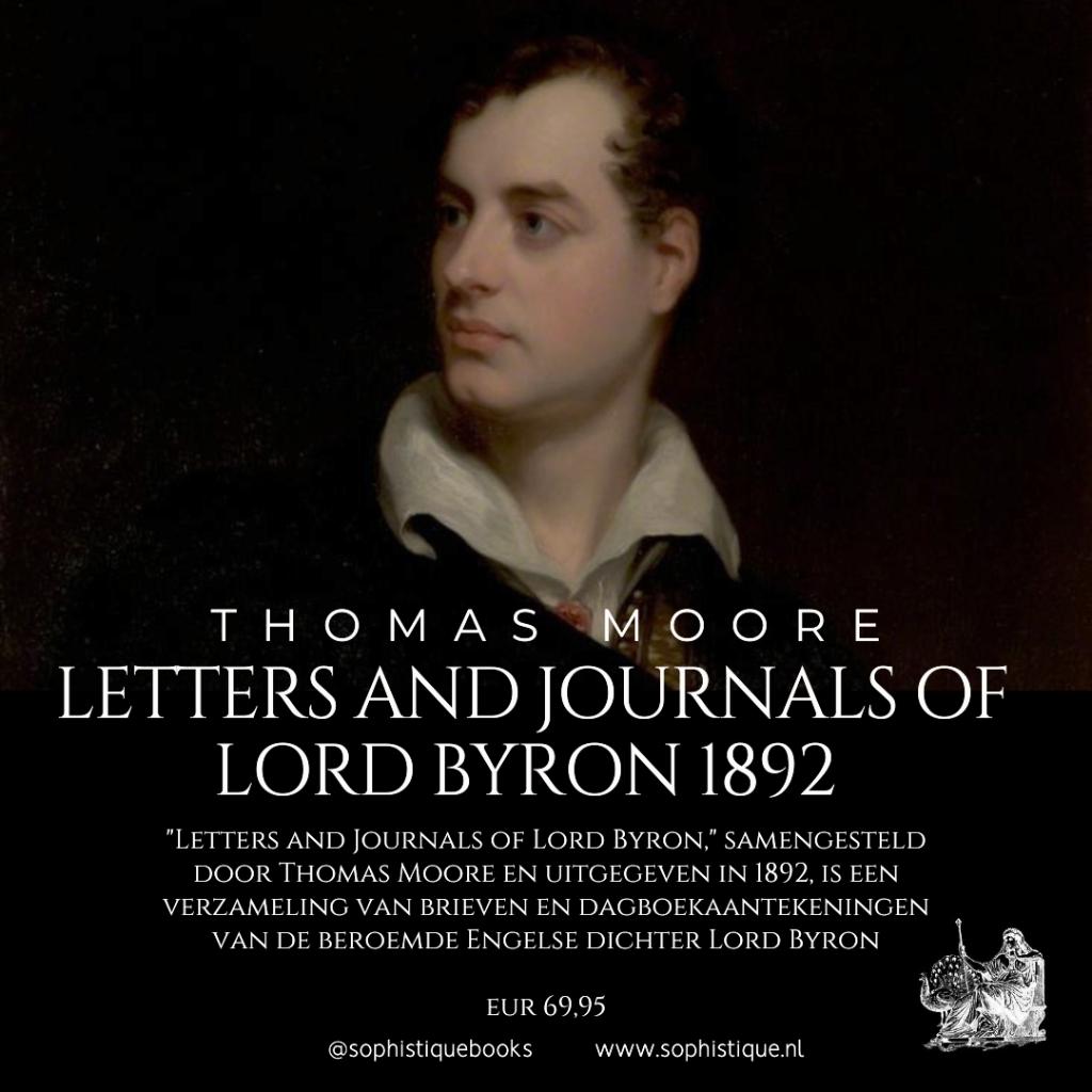 Letters and Journals of Lord Byron (1788-1824) 1892, Boeken, Ophalen of Verzenden, Zo goed als nieuw