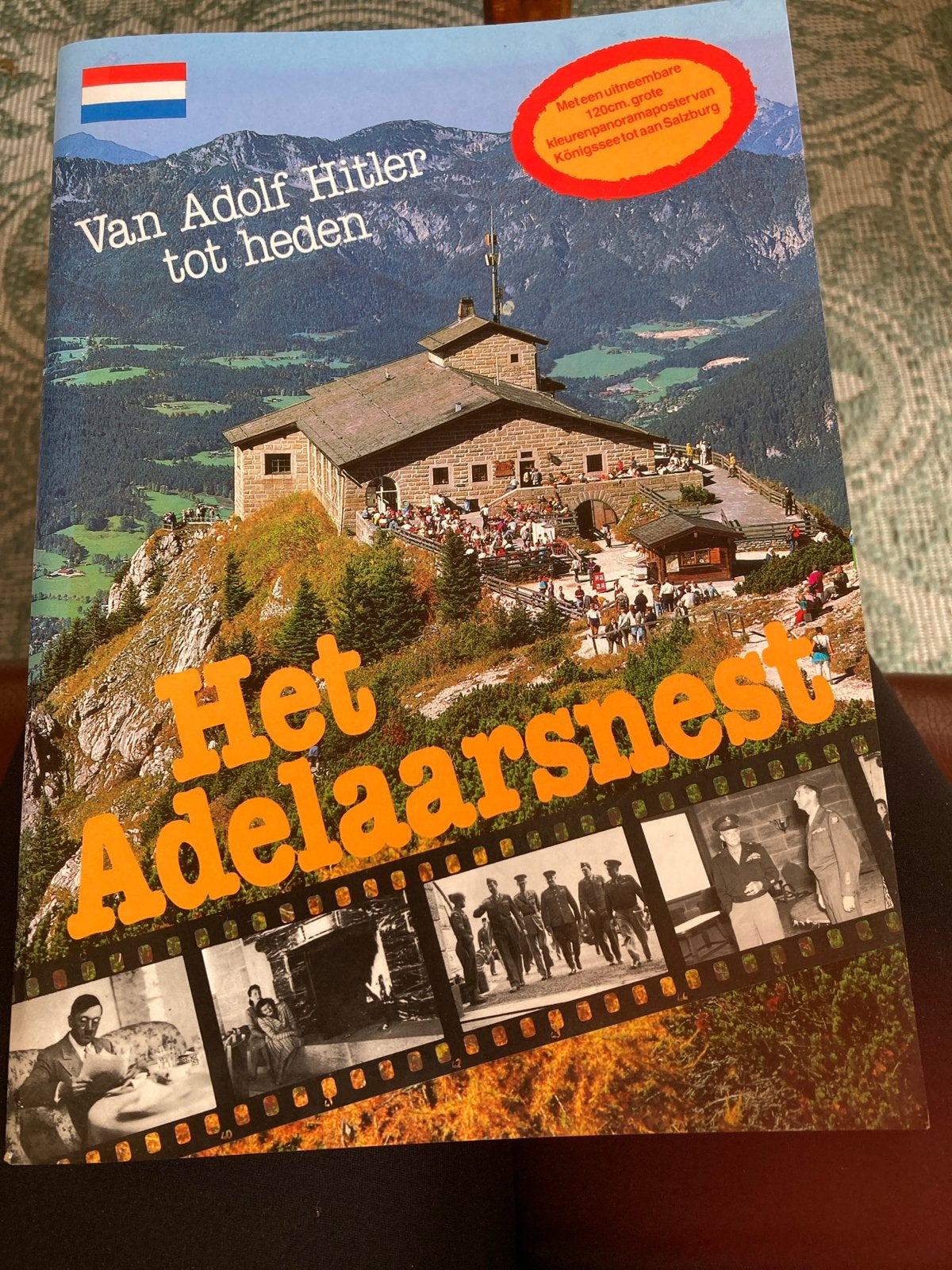 Het Adelaarsnest: Van Adolf Hitler tot heden, Ophalen of Verzenden, 20e eeuw of later, Zo goed als nieuw