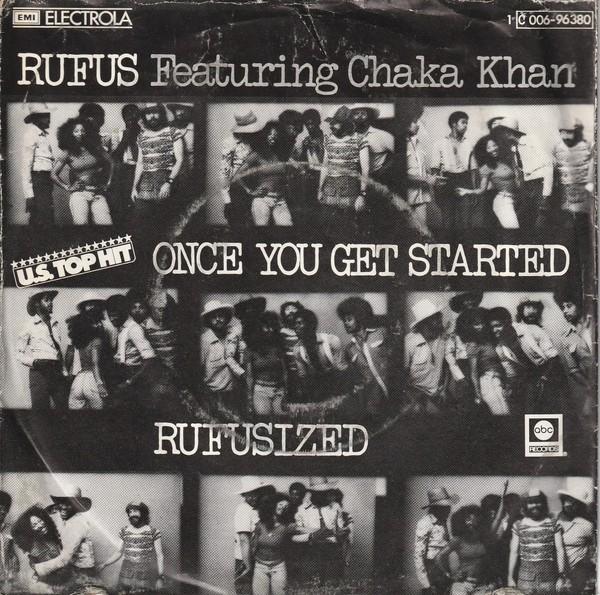 Rufus ft. Chaka Khan - Once you Get Started (Single), Gebruikt, Single, 1970 - 1979, R&B en Soul