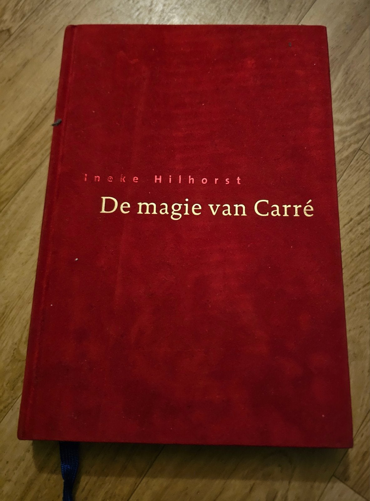 De Magie Van Carre - inekee Hilhorst, Ophalen of Verzenden, Zo goed als nieuw