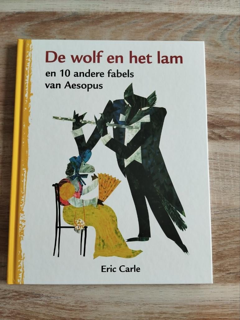 De wolf en het lam - Eric Carle, Ophalen of Verzenden, Zo goed als nieuw, Eric Carle, Fictie algemeen