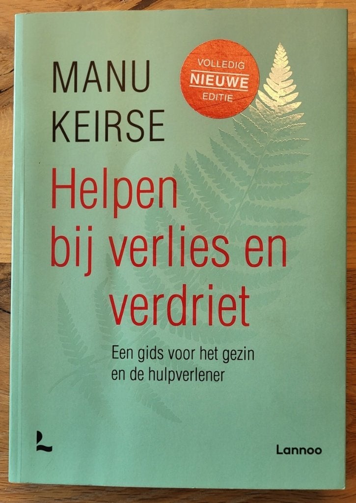 Manu Keirse - Helpen bij verlies en verdriet, Ophalen of Verzenden, Zo goed als nieuw, Manu Keirse