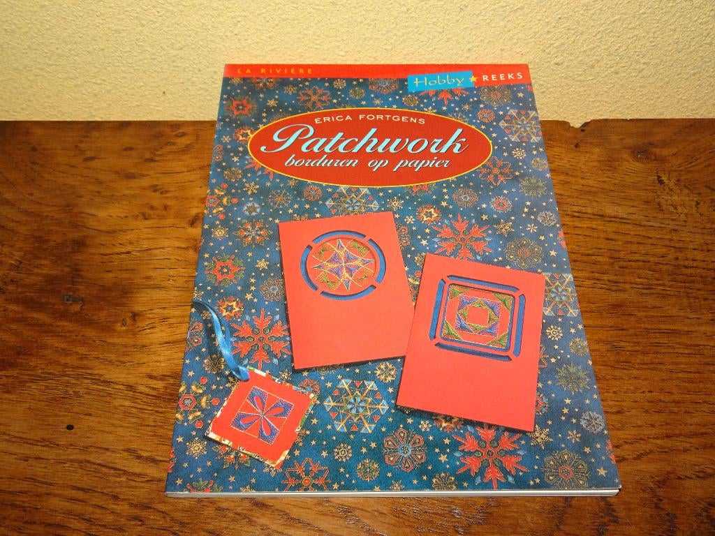 Erica Fortgens; Patchwork borduren op papier, Hobby en Vrije tijd, Kaarten | Zelf maken, Ophalen of Verzenden, Zo goed als nieuw