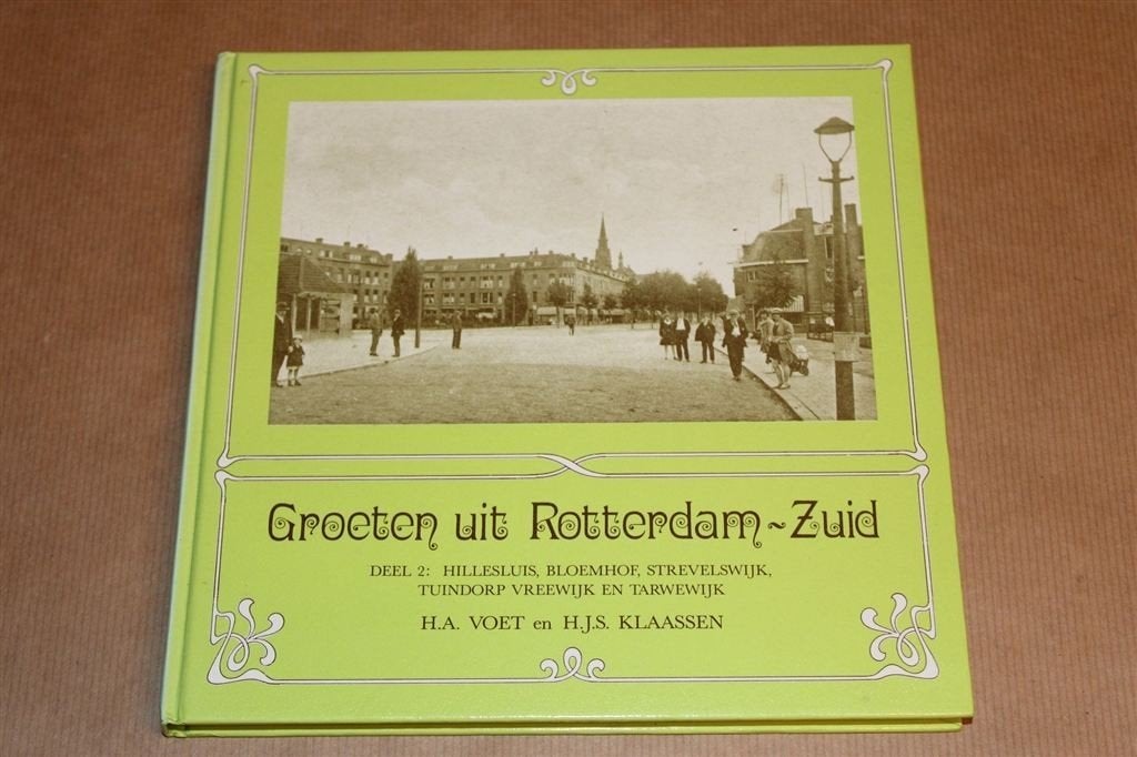 Groeten uit Rotterdam-Zuid — Oude Ansichtkaarten [Deel 2], Ophalen of Verzenden, Gelezen