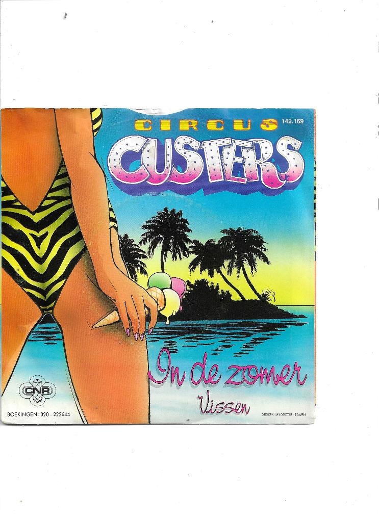 Single Circus Custers - In de zomer, Ophalen of Verzenden, Gebruikt, 7 inch, Nederlandstalig