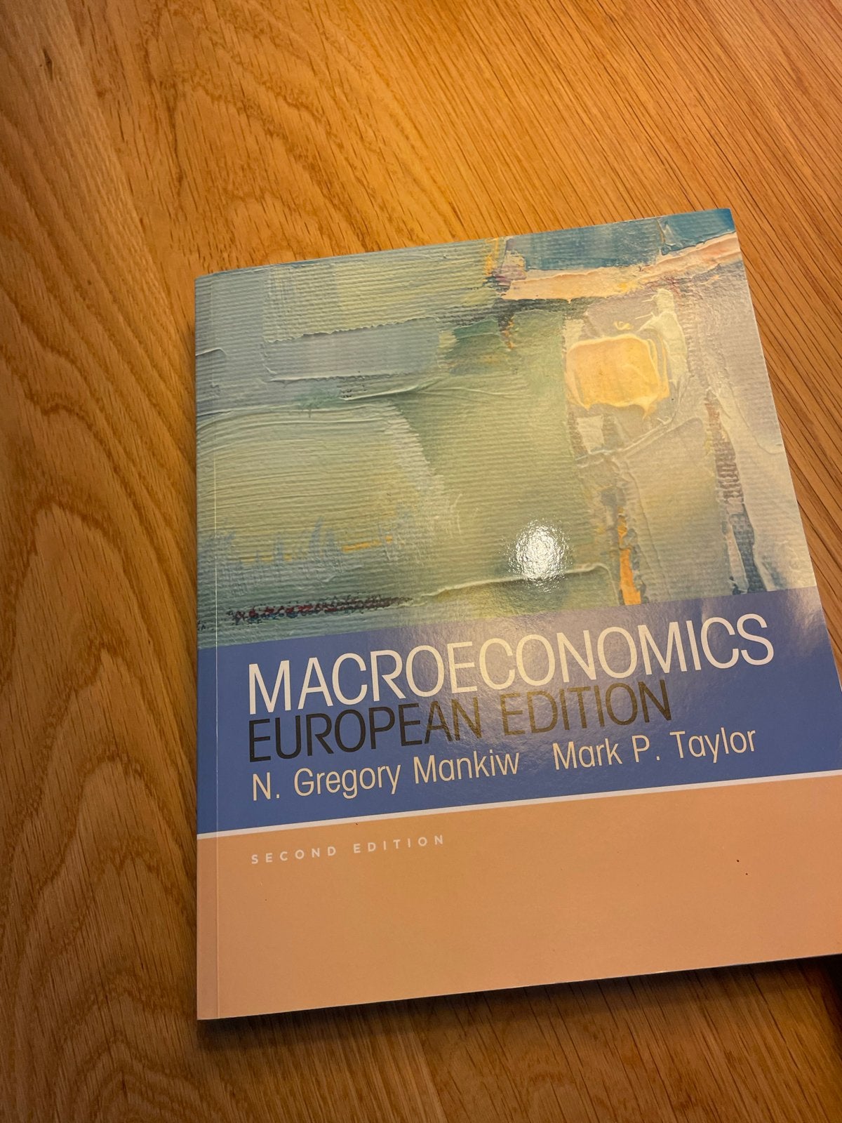 Macroeconomics European Edition - N. Gregory Mankiw, Boeken, Studieboeken en Cursussen, Ophalen of Verzenden, Gamma, Nieuw, WO