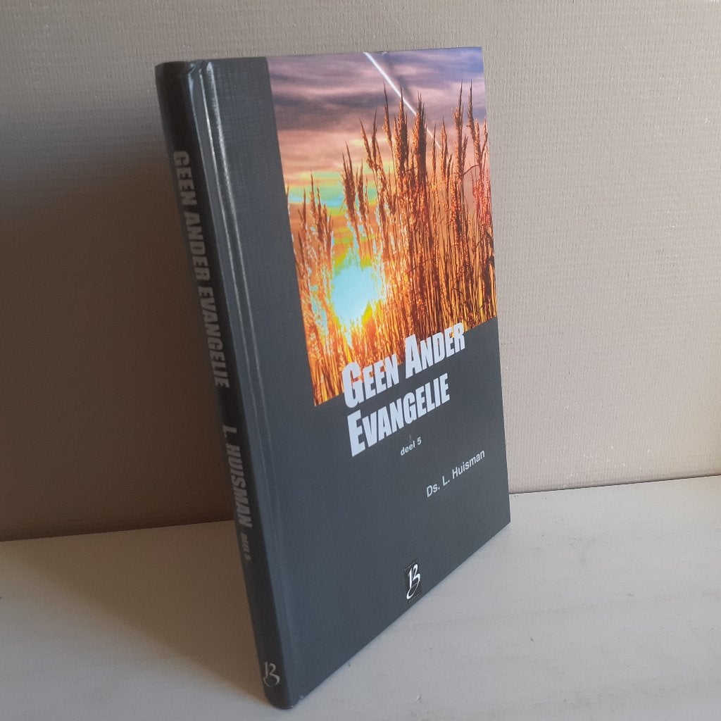 Ds. L. Huisman. Geen ander Evangelie. Deel 5., Ophalen of Verzenden, Gelezen, Christendom | Protestants