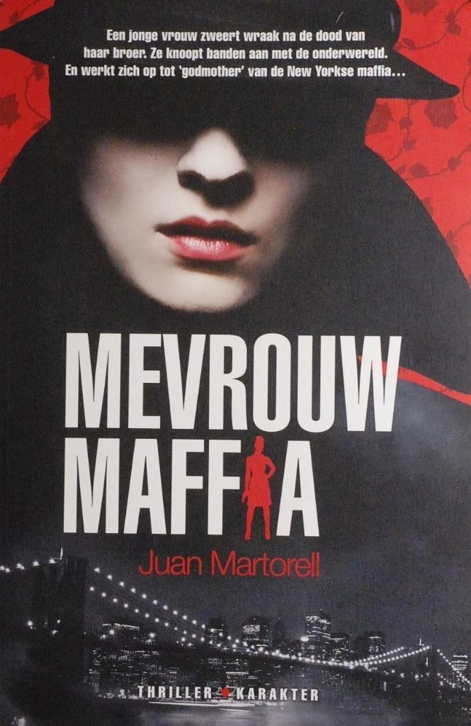 Mevrouw Maffia - Juan Martorell (2010), Verzenden, Zo goed als nieuw