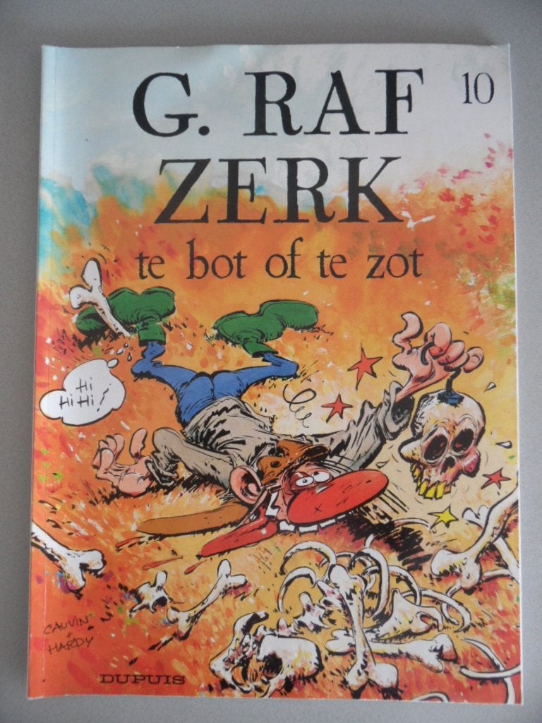 G.Raf Zerk. Nr 10. te bot of te zot. 1993., Eén stripboek, Ophalen of Verzenden, Gelezen