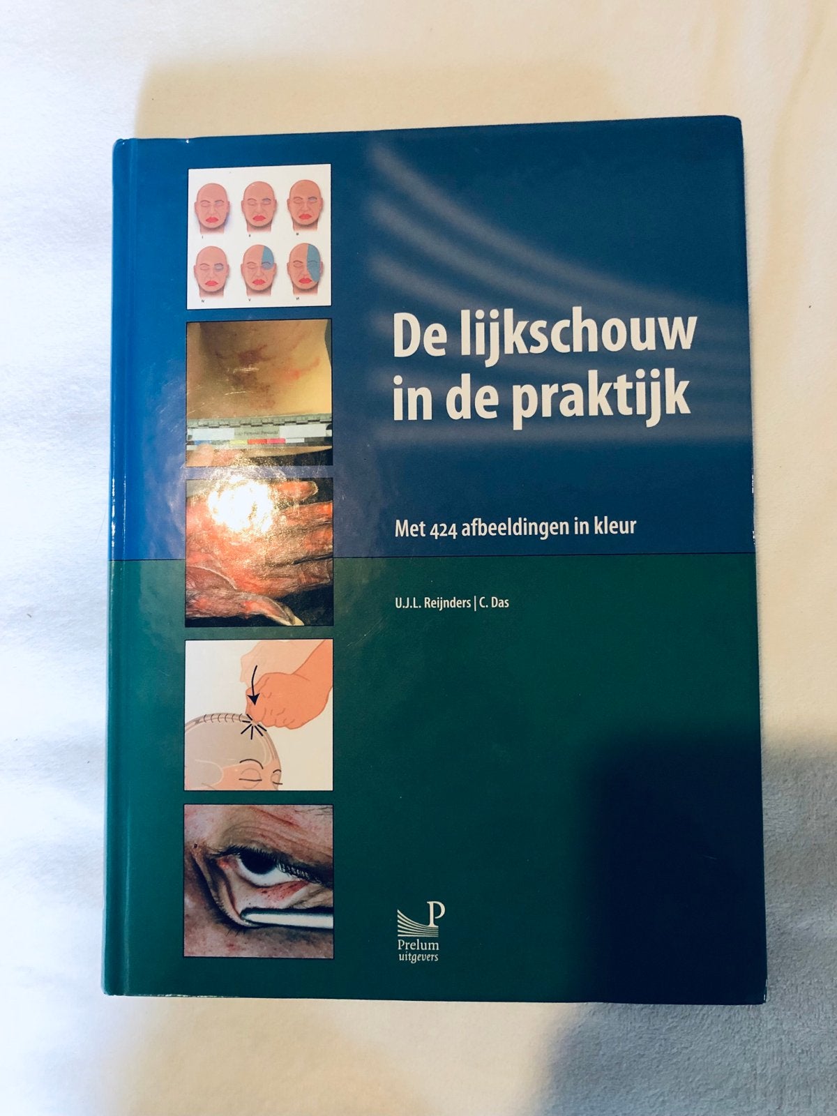 De lijkschouw in de praktijk - W.J.L. Reijnders | C. Das, Ophalen, Zo goed als nieuw, Natuurwetenschap