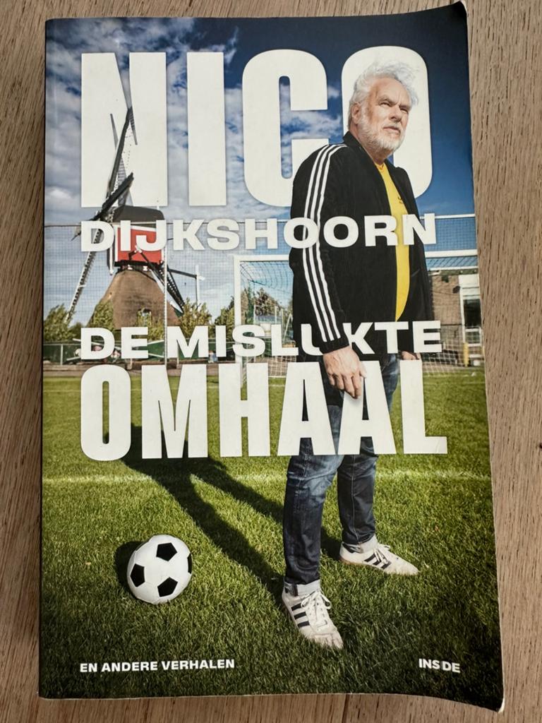 Nico Dijkshoorn - De mislukte omhalen, Ophalen of Verzenden, Gelezen, Sport